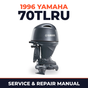 1996 Yamaha 70TLRU 2 stroke Service and Repair Manual
