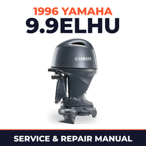 1996 Yamaha 9.9ELHU 2 stroke Service and Repair Manual