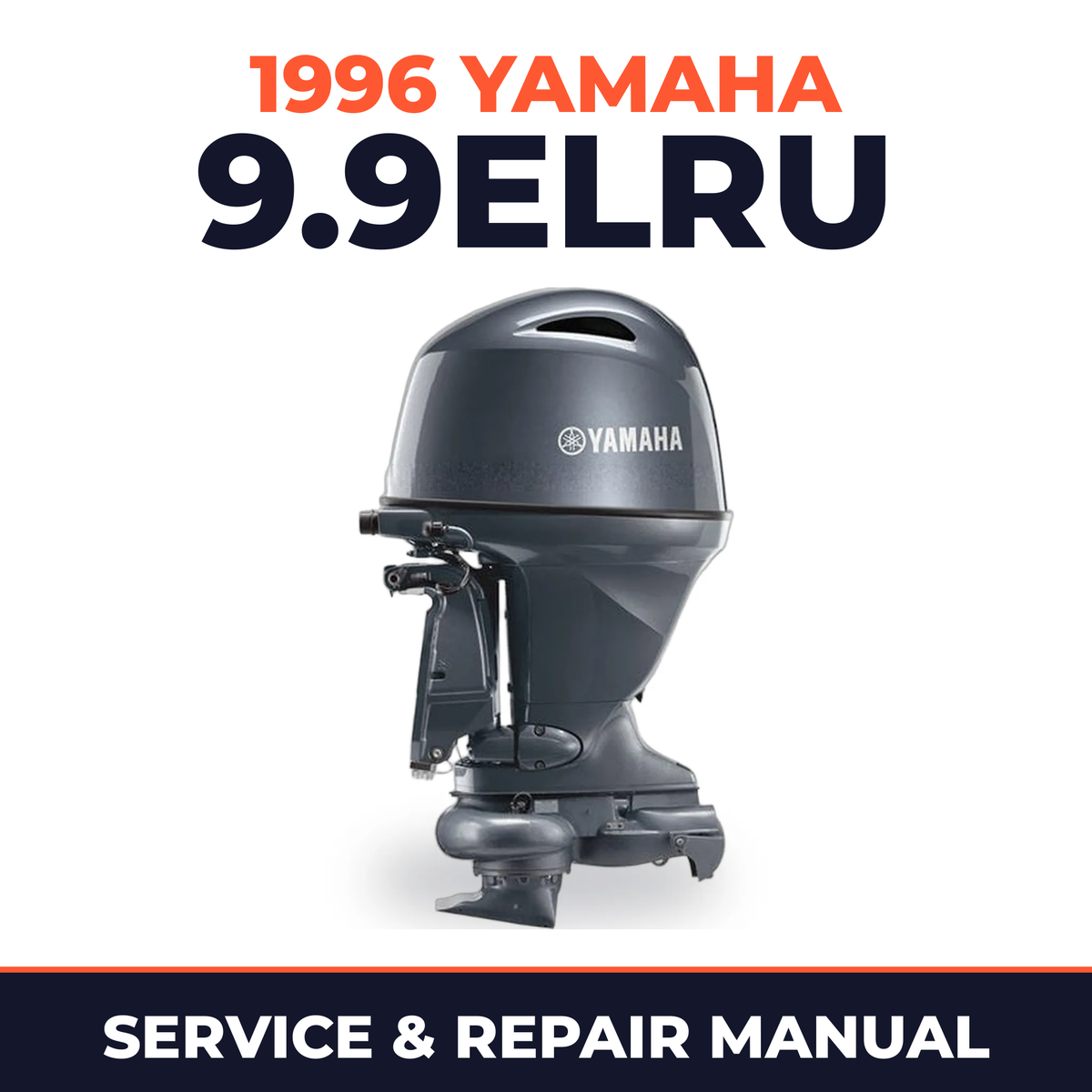 1996 Yamaha 9.9ELRU 2 stroke Service and Repair Manual