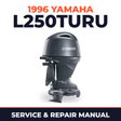 1996 Yamaha L250TURU 2 stroke Service and Repair Manual