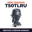 1996 Yamaha T50TLRU 2 stroke Service and Repair Manual
