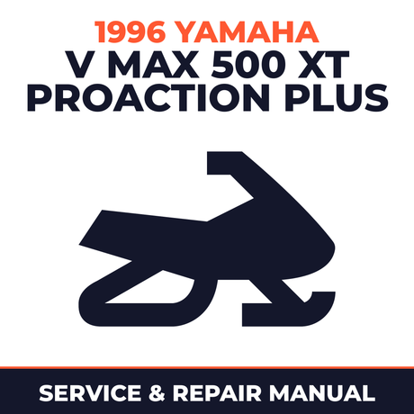 1996 Yamaha V Max 500 XT ProAction Plus Service and Repair Manual - snowmobile workshop manual cover