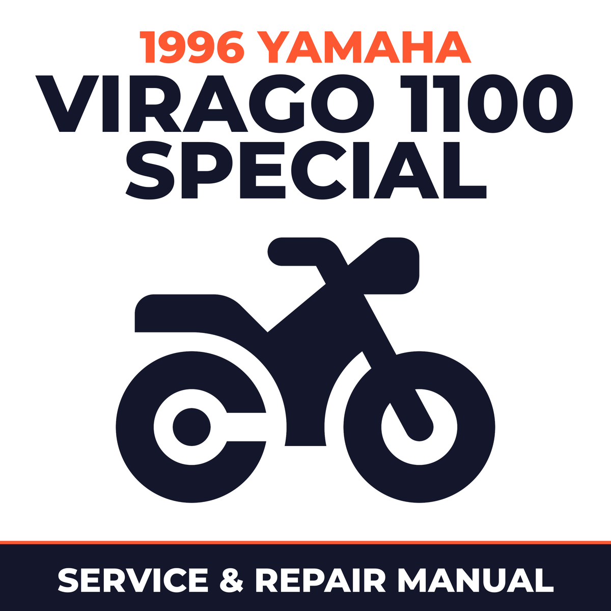1996 Yamaha VIRAGO 1100 SPECIAL Service and Repair Manual - motorcycle workshop manual cover
