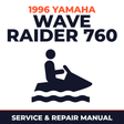 1996 Yamaha WAVE RAIDER 760 Service and Repair Manual - personal watercraft workshop manual cover