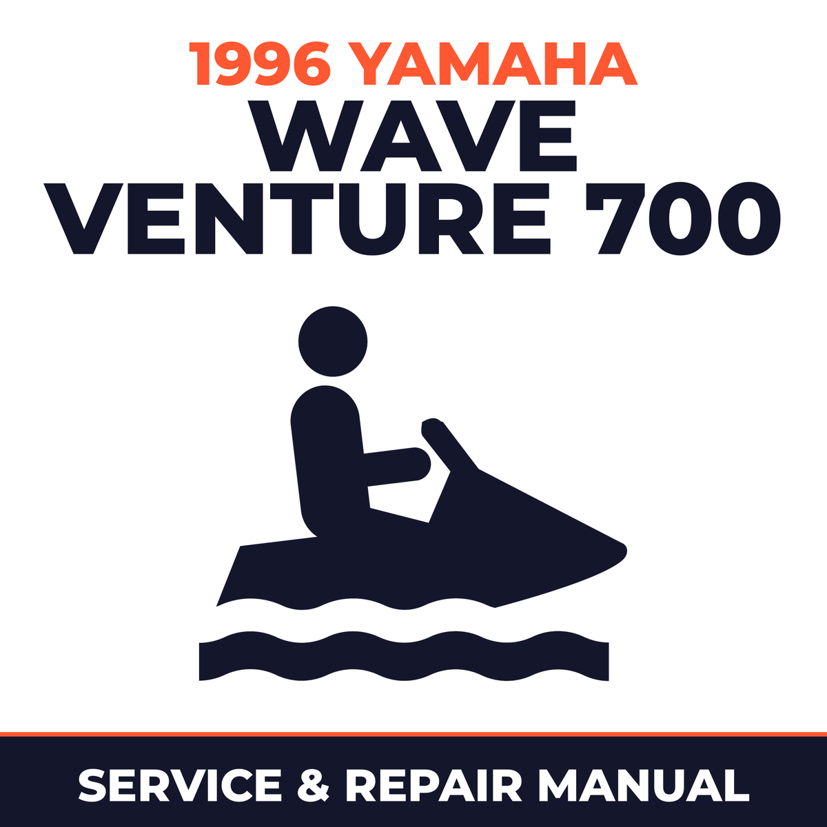 1996 Yamaha WAVE VENTURE 700 Service and Repair Manual - personal watercraft workshop manual cover