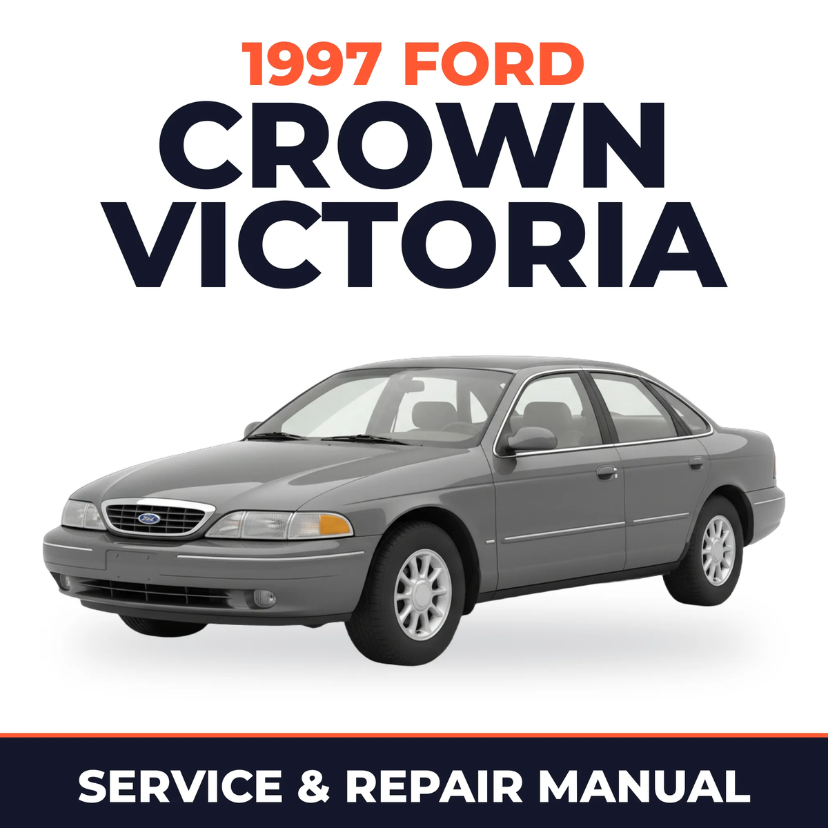 1997 Ford Crown Victoria service and repair manual cover with vehicle photo