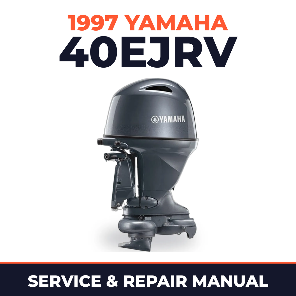 1997 Yamaha 40EJRV 2 stroke Service and Repair Manual
