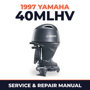1997 Yamaha 40MLHV 2 stroke Service and Repair Manual