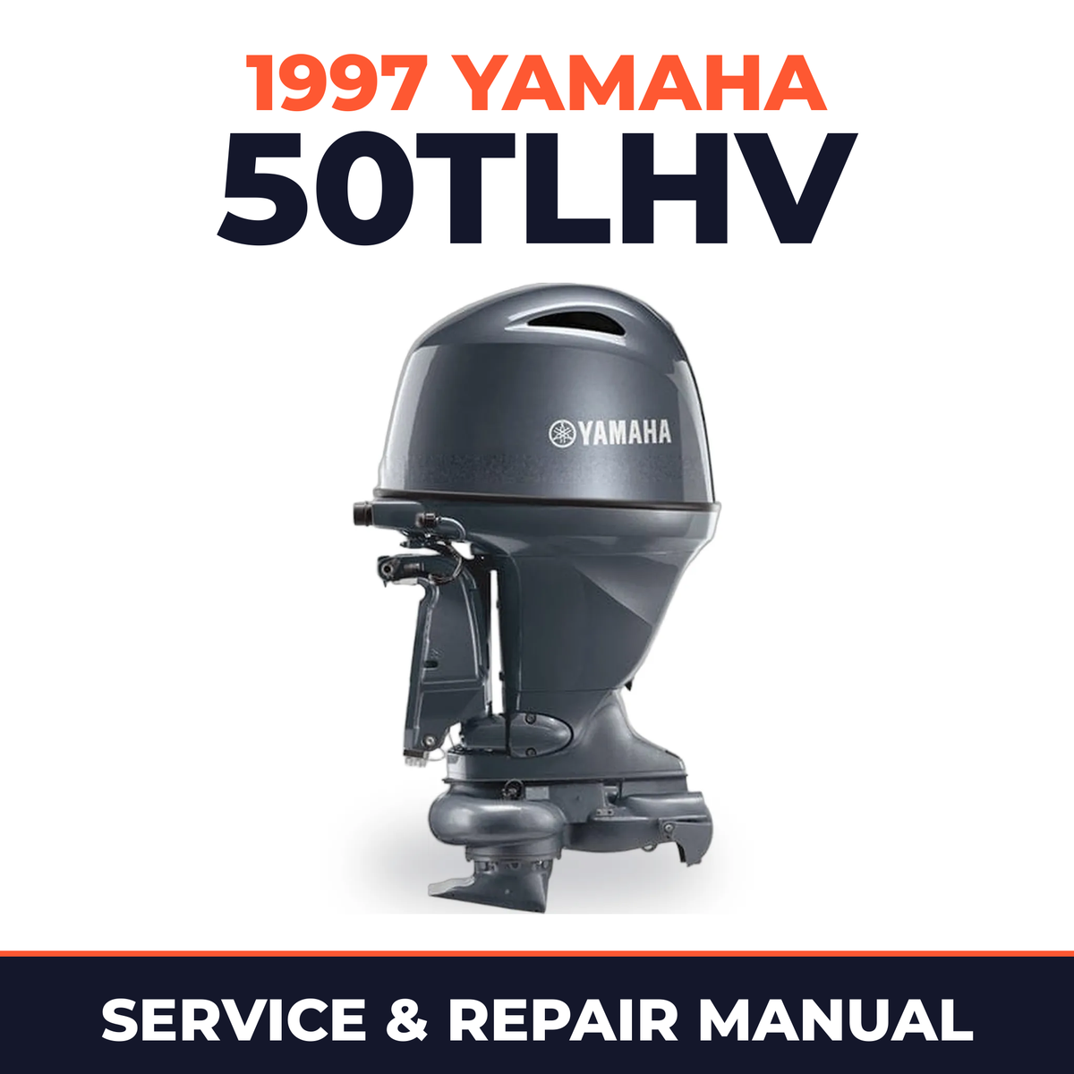 1997 Yamaha 50TLHV 2 stroke Service and Repair Manual