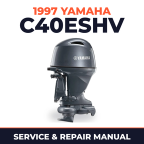 1997 Yamaha C40ESHV 2 stroke Service and Repair Manual