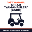 1997 Yamaha G11-AR "YAMAHAULER" (CARB) Service and Repair Manual - golf car workshop manual cover