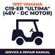 1997 Yamaha G19-ER "ULTIMA" (48V - DC MOTOR) Service and Repair Manual - golf car workshop manual cover