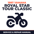 1997 Yamaha ROYAL STAR TOUR CLASSIC Service and Repair Manual - motorcycle workshop manual cover