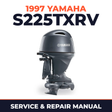 1997 Yamaha S225TXRV 2 stroke Service and Repair Manual