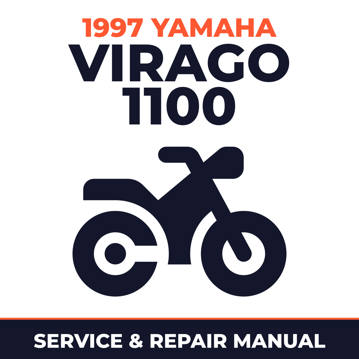 1997 Yamaha VIRAGO 1100 Service and Repair Manual - motorcycle workshop manual cover