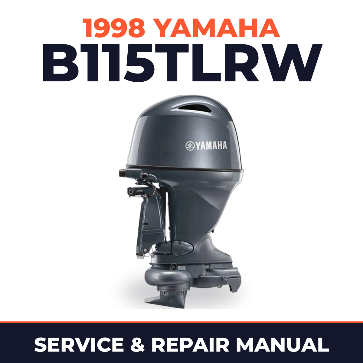 1998 Yamaha B115TLRW 2 stroke Service and Repair Manual