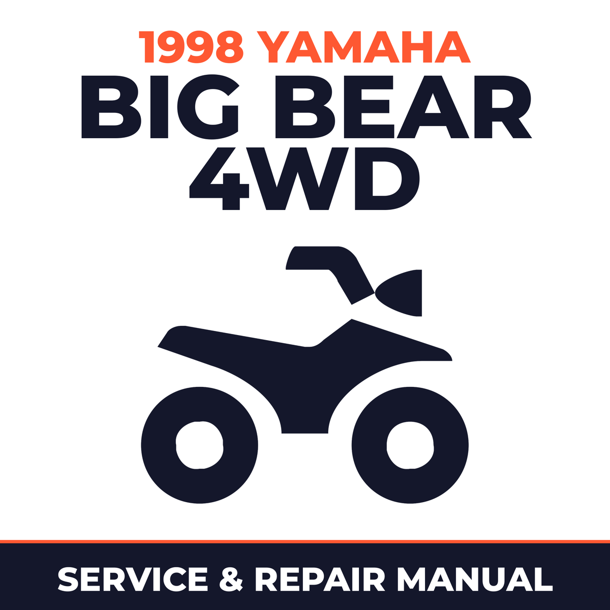 1998 Yamaha BIG BEAR 4WD Service and Repair Manual - ATV workshop manual cover
