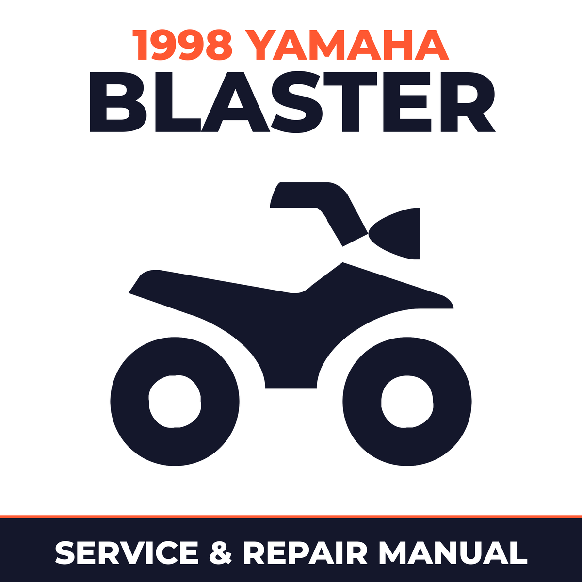1998 Yamaha BLASTER Service and Repair Manual - ATV workshop manual cover