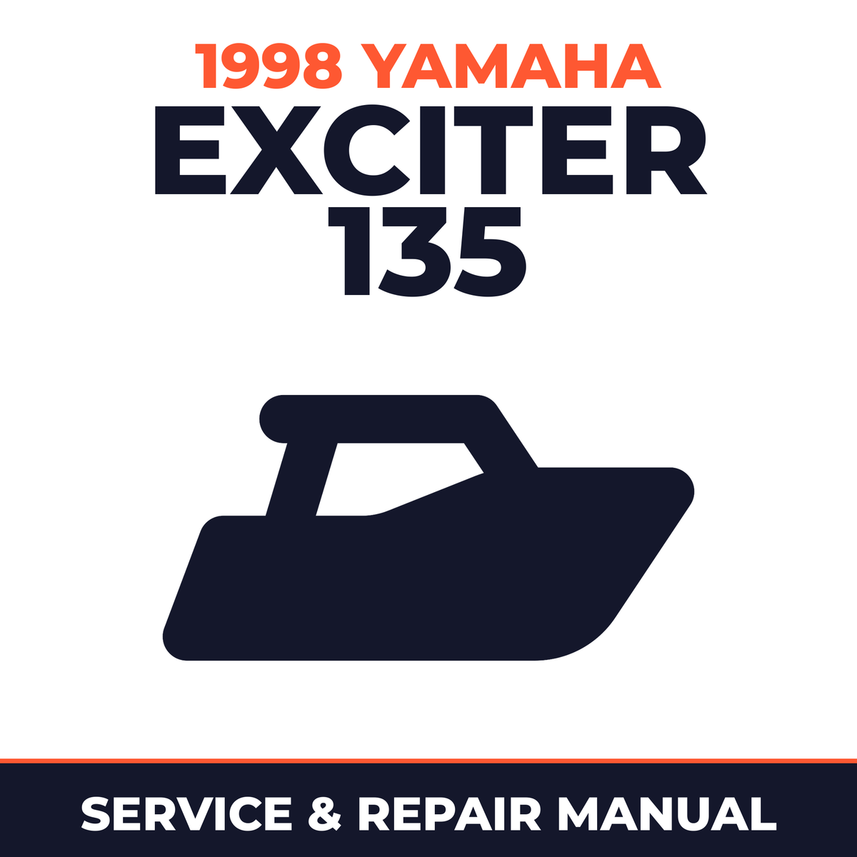 1998 Yamaha EXCITER 135 Service and Repair Manual - boat workshop manual cover
