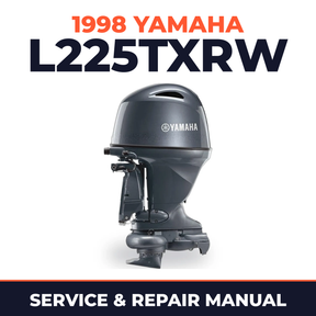 1998 Yamaha L225TXRW 2 stroke Service and Repair Manual