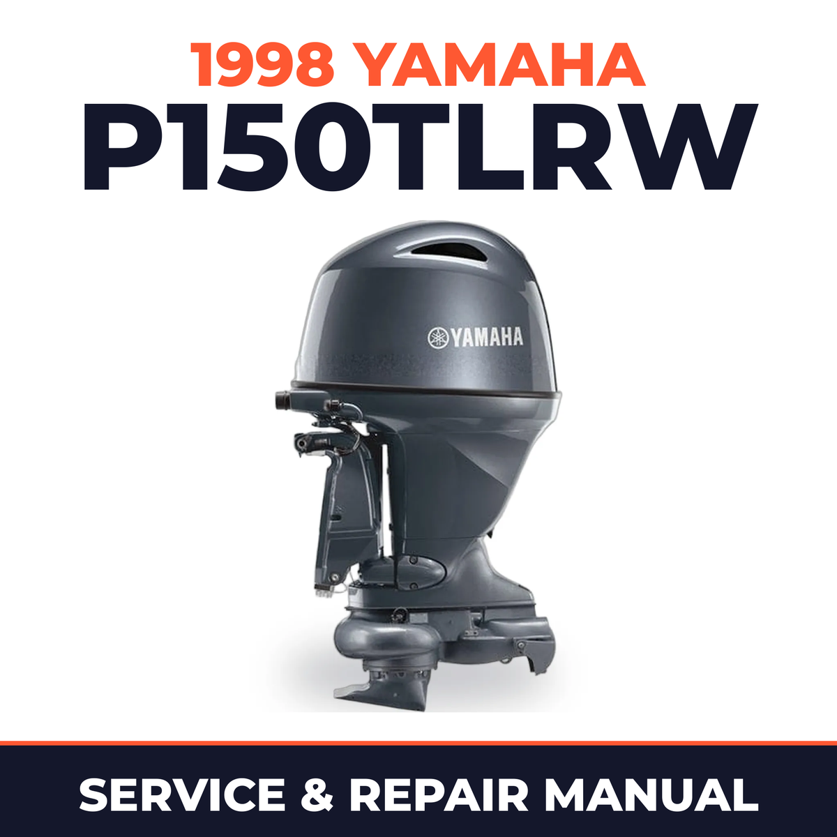 1998 Yamaha P150TLRW 2 stroke Service and Repair Manual