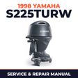 1998 Yamaha S225TURW 2 stroke Service and Repair Manual