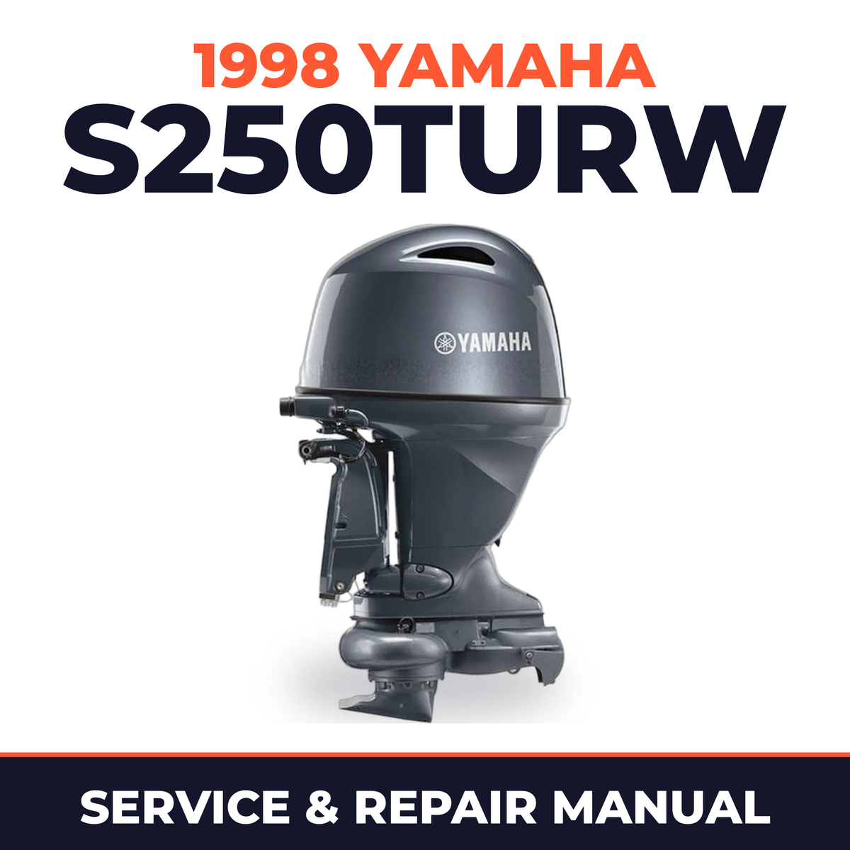 1998 Yamaha S250TURW 2 stroke Service and Repair Manual
