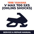 1998 Yamaha V Max 700 SXS (OHLINS Shocks) Service and Repair Manual - snowmobile workshop manual cover