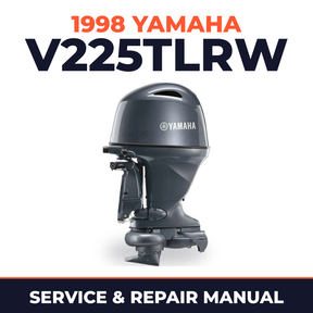 1998 Yamaha V225TLRW 2 stroke Service and Repair Manual