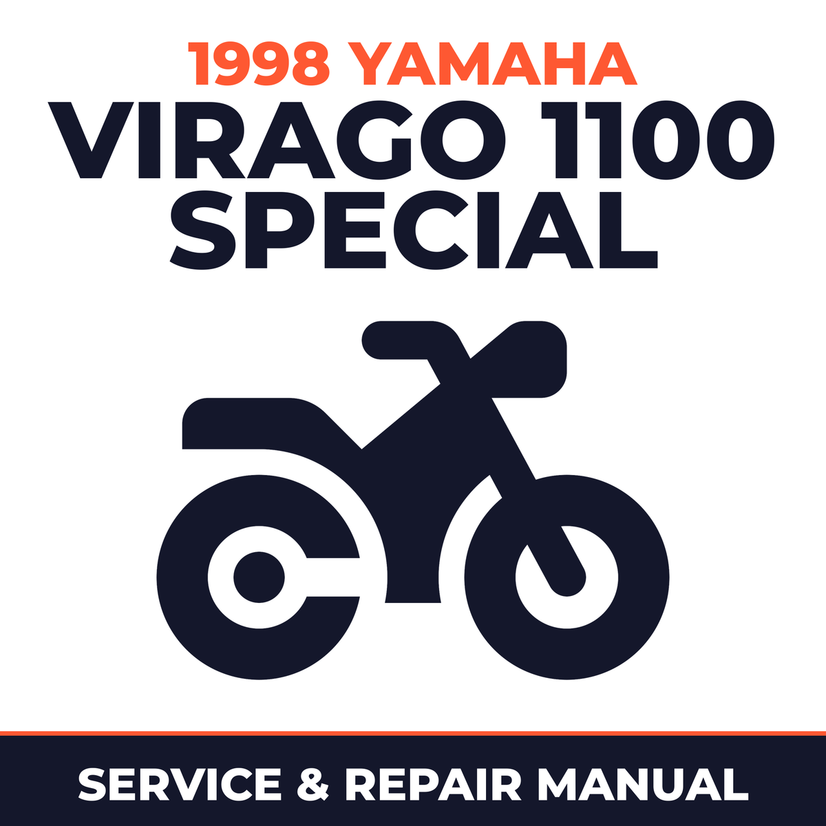 1998 Yamaha VIRAGO 1100 SPECIAL Service and Repair Manual - motorcycle workshop manual cover