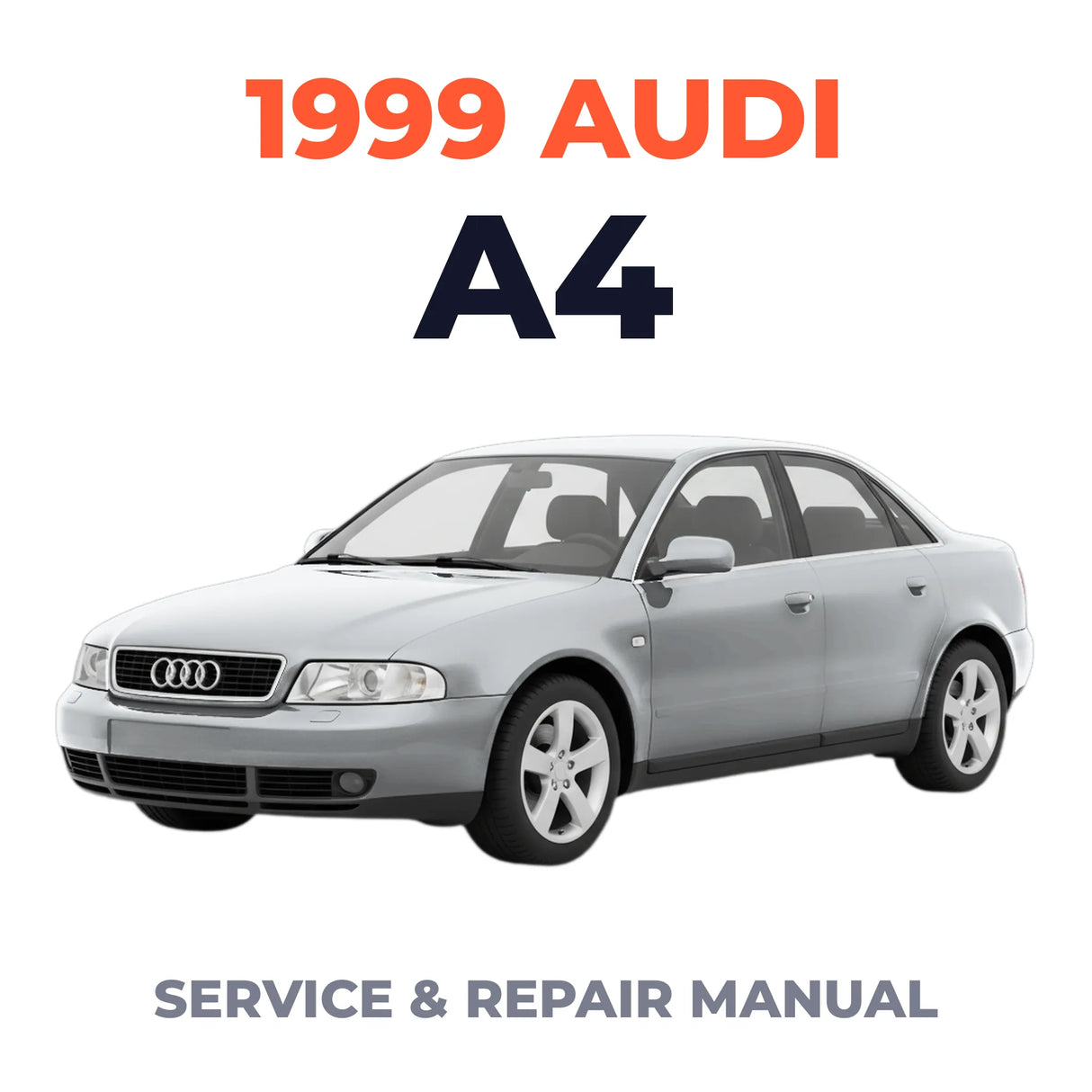 1999 Audi A4 Service and Repair Manual