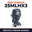 1999 Yamaha 25MLHX3 2 stroke Service and Repair Manual