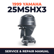 1999 Yamaha 25MSHX3 2 stroke Service and Repair Manual