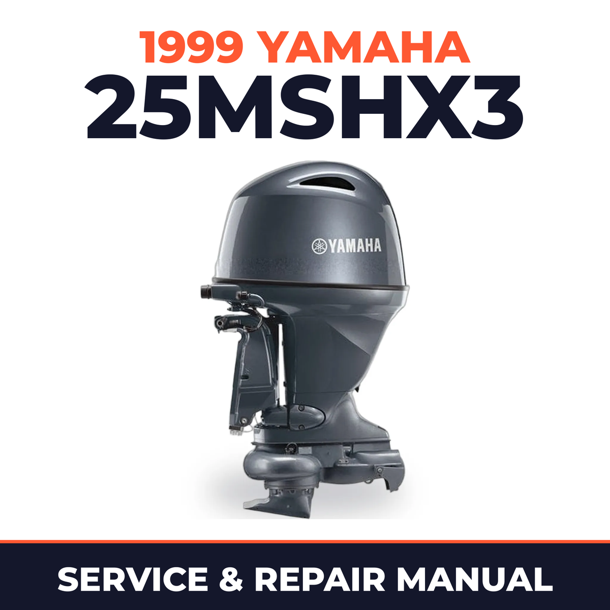 1999 Yamaha 25MSHX3 2 stroke Service and Repair Manual