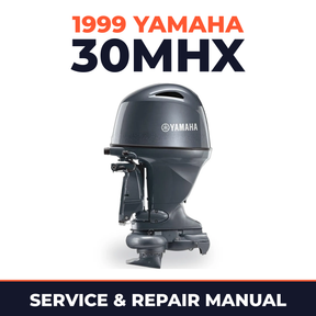 1999 Yamaha 30MHX 2 stroke Service and Repair Manual