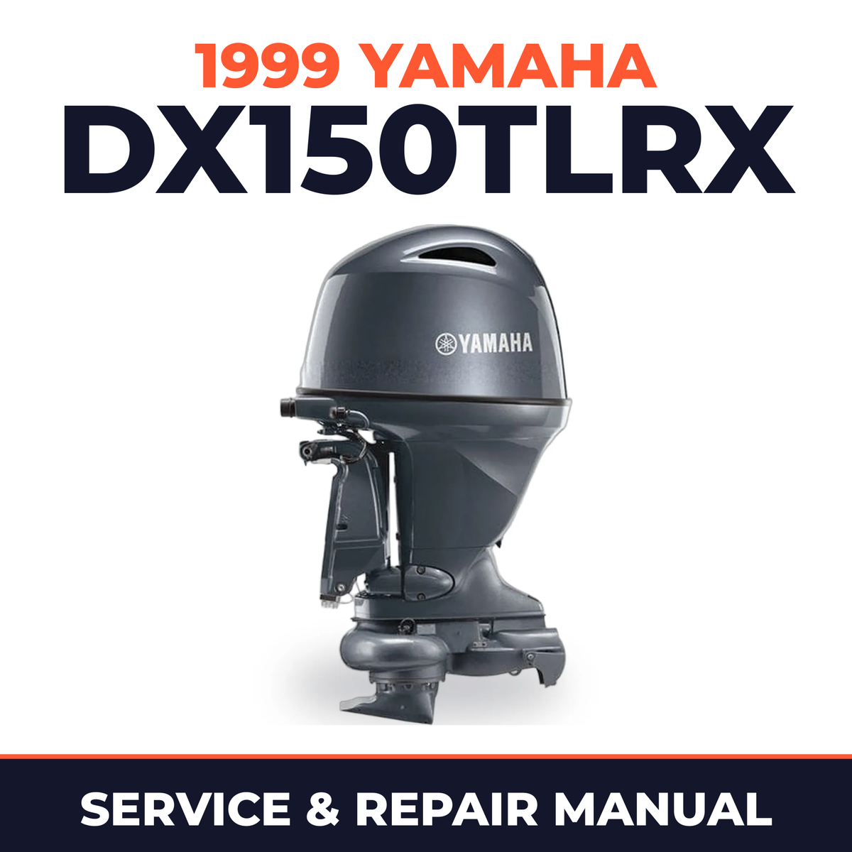 1999 Yamaha DX150TLRX 2 stroke Service and Repair Manual