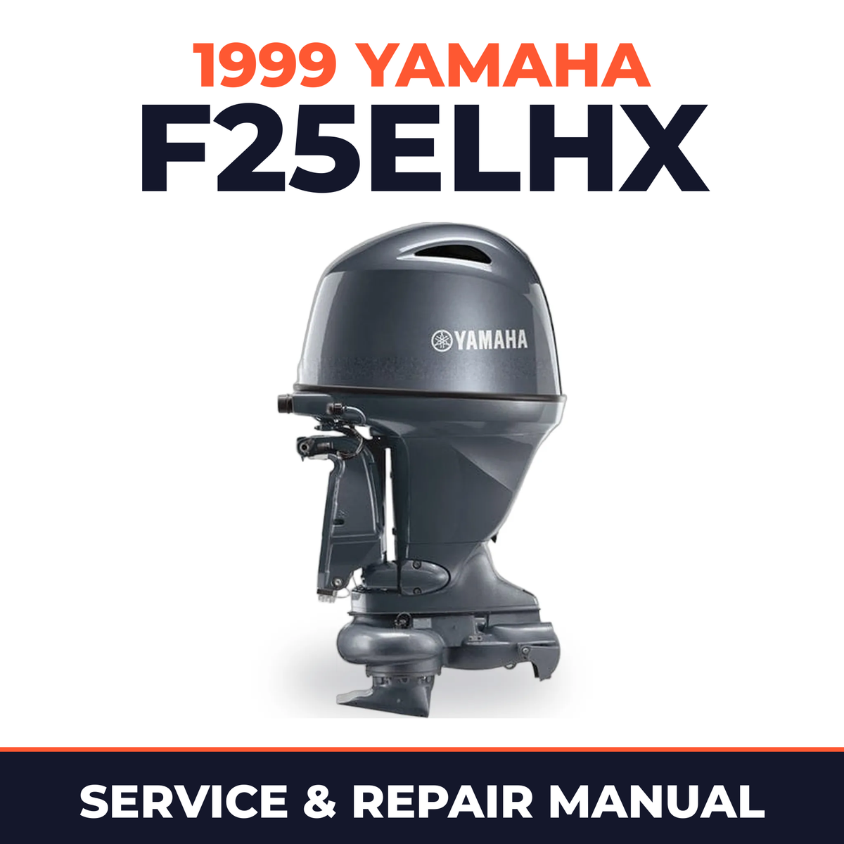 1999 Yamaha F25ELHX 4 stroke Service and Repair Manual