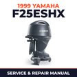 1999 Yamaha F25ESHX 4 stroke Service and Repair Manual