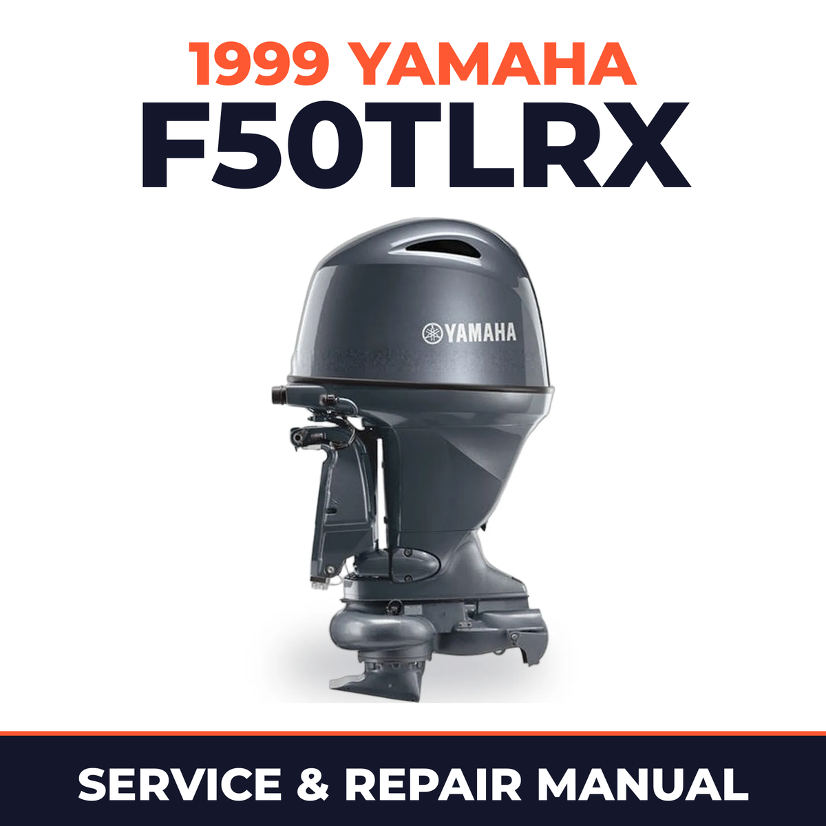1999 Yamaha F50TLRX 4 stroke Service and Repair Manual