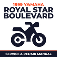 1999 Yamaha ROYAL STAR BOULEVARD Service and Repair Manual - motorcycle workshop manual cover