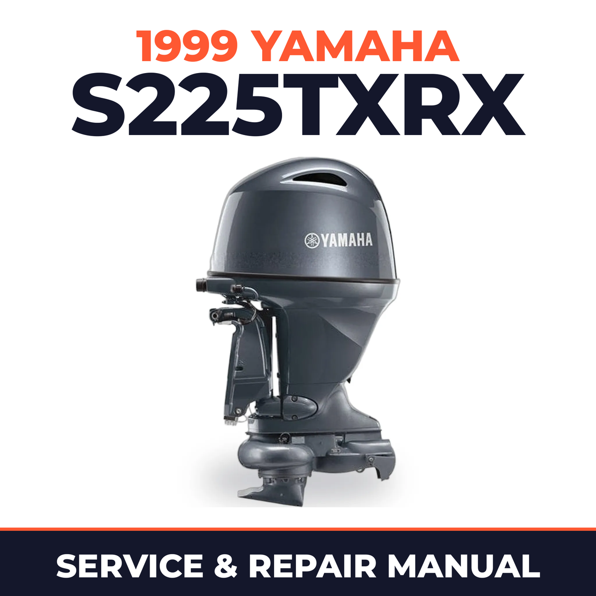 1999 Yamaha S225TXRX 2 stroke Service and Repair Manual