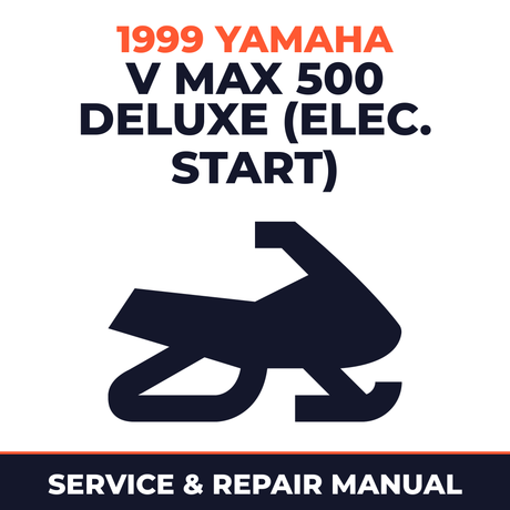 1999 Yamaha V Max 500 Deluxe (Elec. Start) Service and Repair Manual - snowmobile workshop manual cover