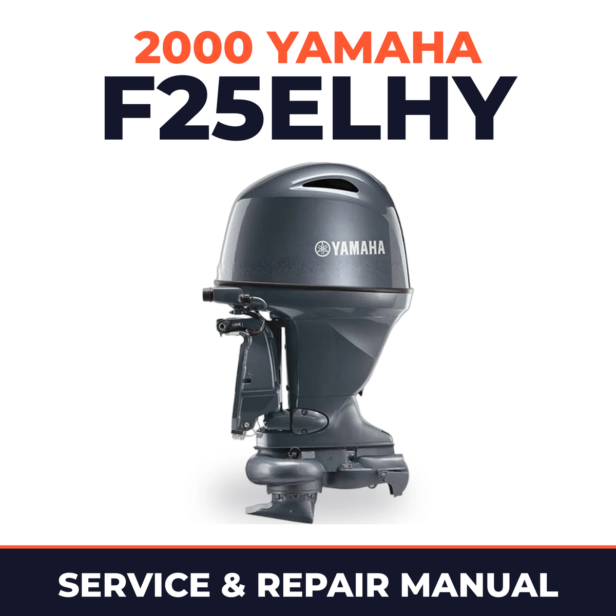 2000 Yamaha F25ELHY 4 stroke Service and Repair Manual