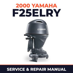 2000 Yamaha F25ELRY 4 stroke Service and Repair Manual