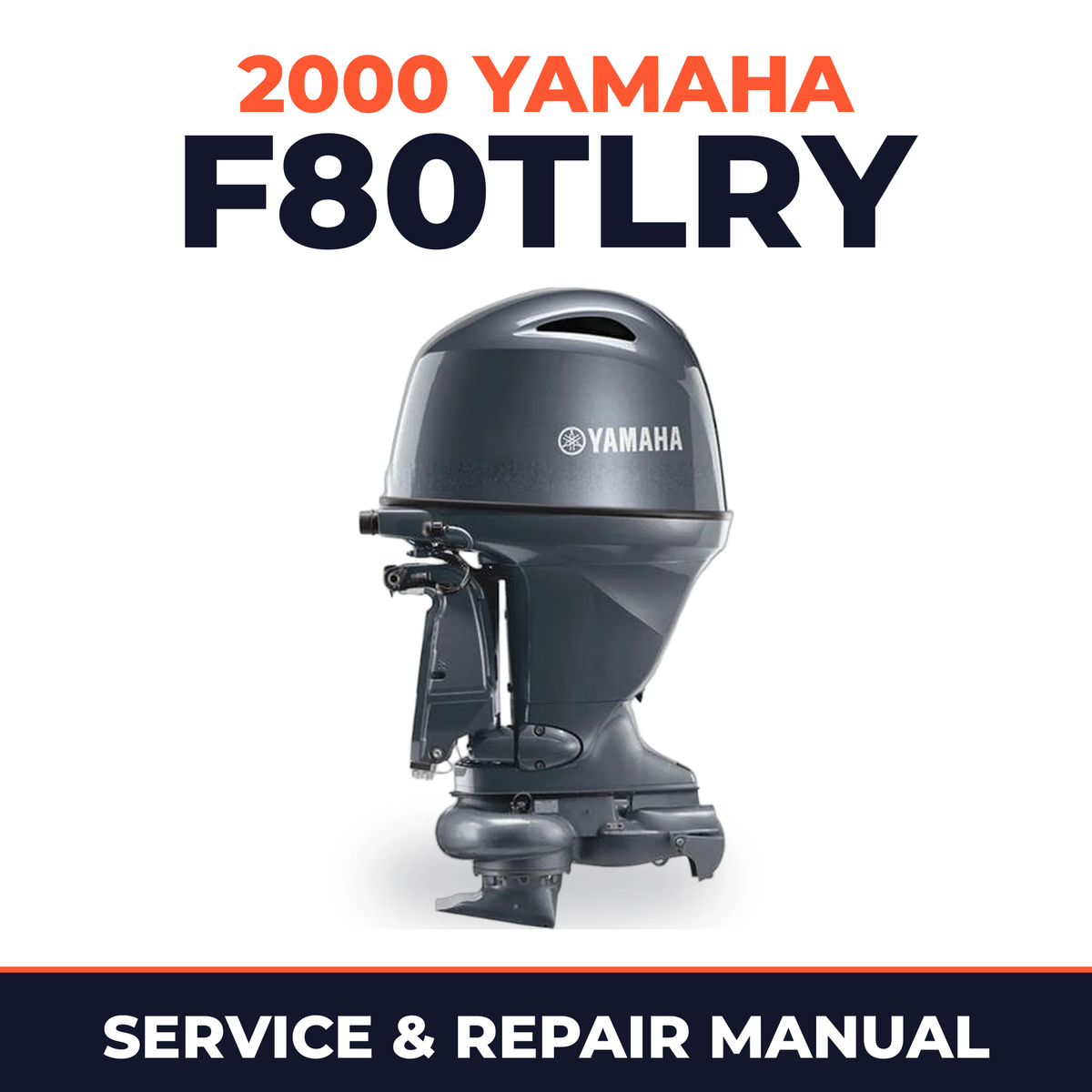 2000 Yamaha F80TLRY 4 stroke Service and Repair Manual