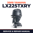 2000 Yamaha LX225TXRY 2 stroke Service and Repair Manual