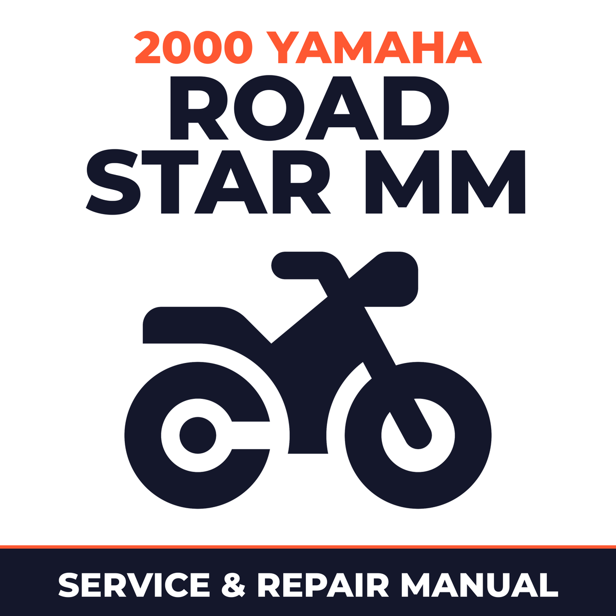 2000 Yamaha ROAD STAR MM Service and Repair Manual - motorcycle workshop manual cover