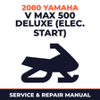 2000 Yamaha V Max 500 Deluxe (Elec. Start) Service and Repair Manual - snowmobile workshop manual cover