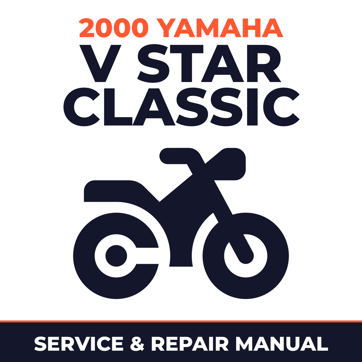 2000 Yamaha V STAR CLASSIC Service and Repair Manual - motorcycle workshop manual cover