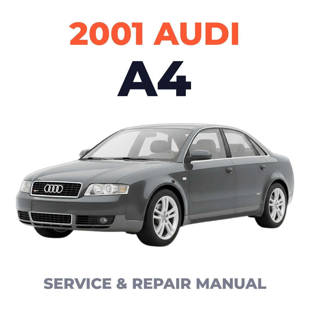 2001 Audi A4 Service and Repair Manual
